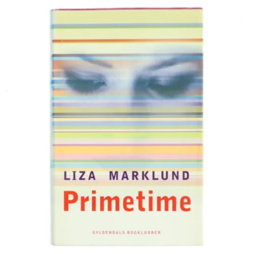 Primetime af Liza Marklund (Bog)