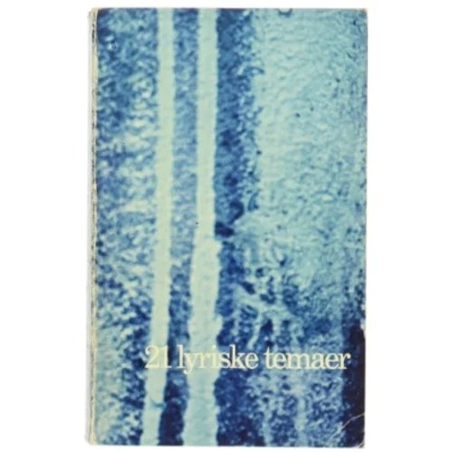 21 lyriske temaer bog fra Gyldendal