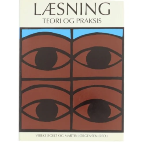Læsning - Teori og Praksis bog