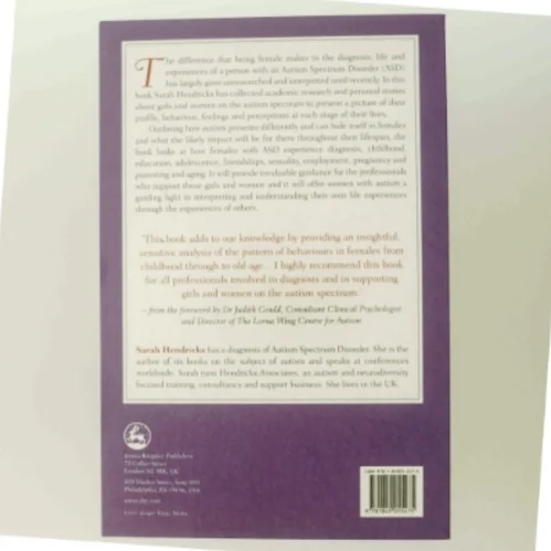 Women and girls with autism spectrum disorder : understanding life experiences from early childhood to old age af Sarah Hendrickx (Bog)