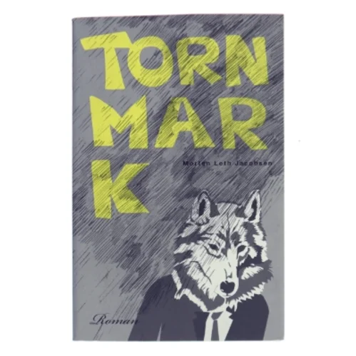 Tornmark af Morten Leth Jacobsen (Bog)