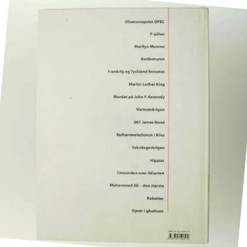 Det 20. århundrede : historie, politik, kultur, sport, livsstil : 1960-1969 af Henning Dehn-Nielsen (Bog)