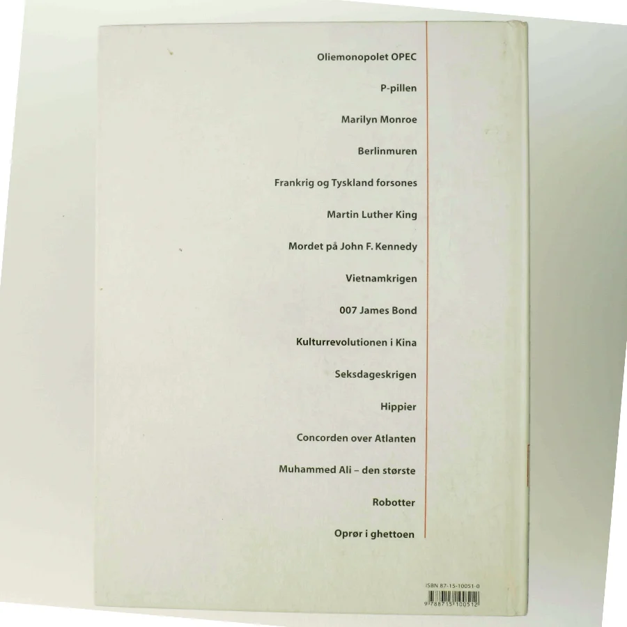 Det 20. århundrede : historie, politik, kultur, sport, livsstil : 1960-1969 af Henning Dehn-Nielsen (Bog)