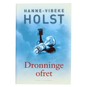 Dronningeofret af Hanne-Vibeke Holst (Bog)