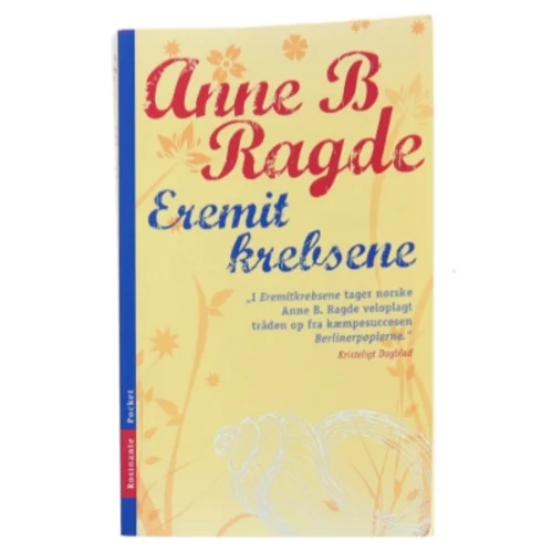 Eremitkrebsene af Anne B. Ragde (Bog)