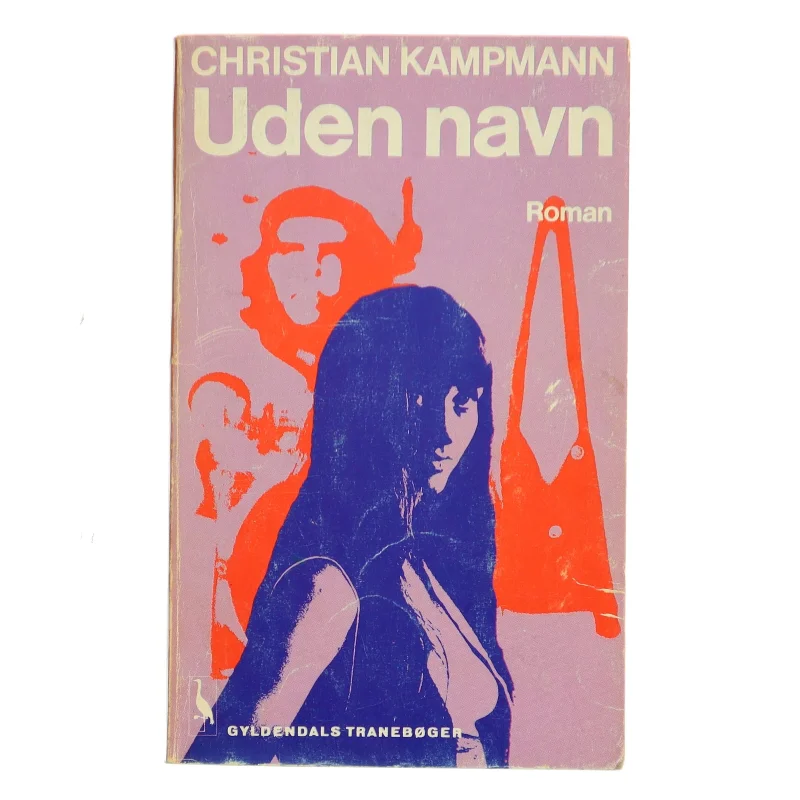 Uden navn af Christian Kampmann (Bog)