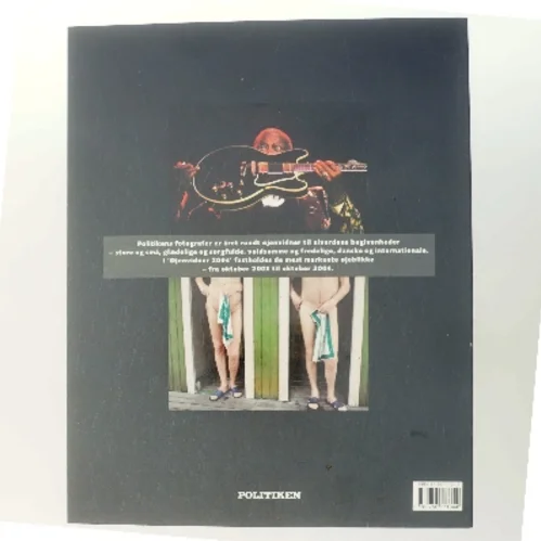 Øjenvidner : 2004 som Politikens fotografer så det (Bog)