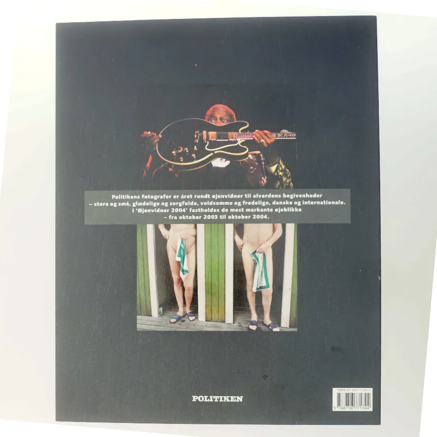 Øjenvidner : 2004 som Politikens fotografer så det (Bog)