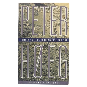 Frøken Smillas fornemmelse for sne : roman af Peter Høeg (f. 1957-05-17) (Bog)
