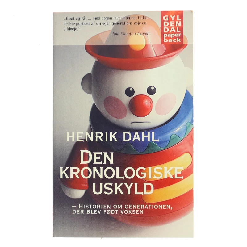 Den kronologiske uskyld af Henrik Dahl (f. 1960-02-20) (Bog)