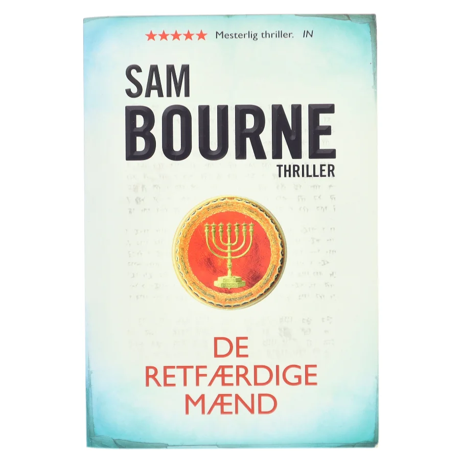 De retfærdige mænd af Sam Bourne (Bog)