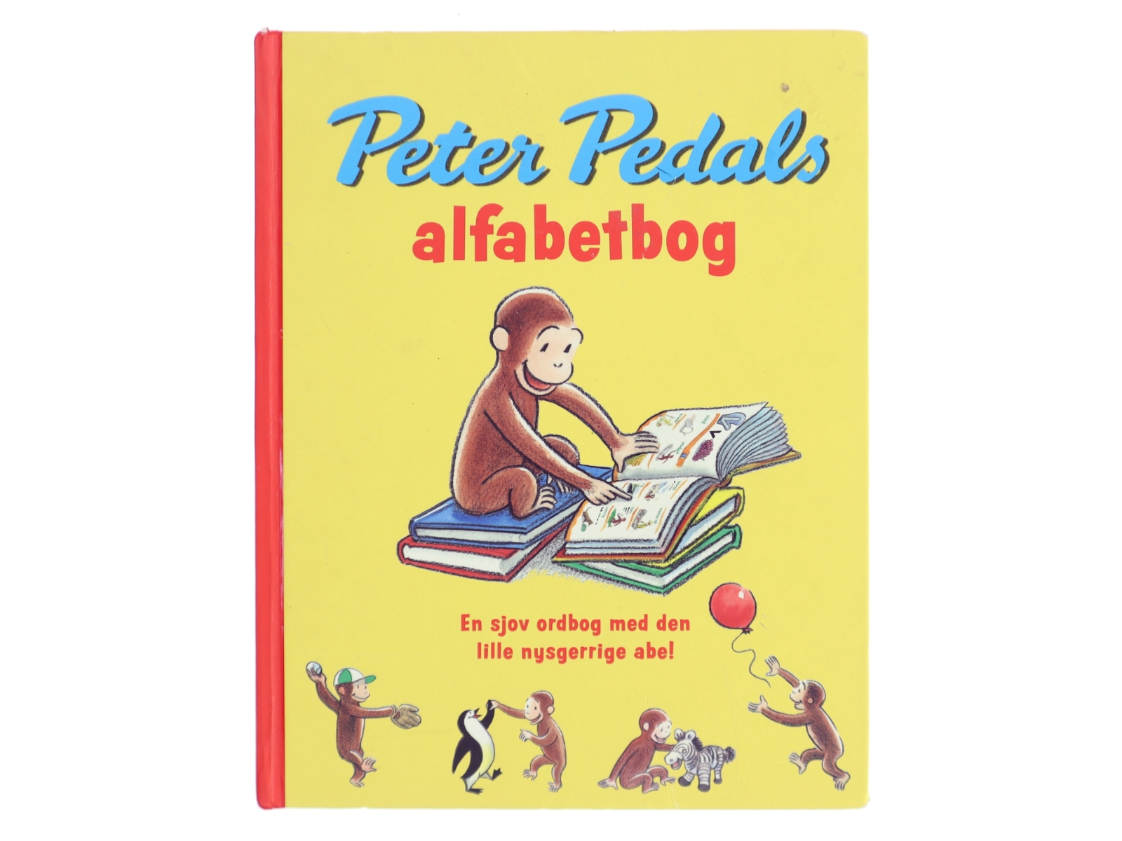 Peter Pedals alfabetbog af H. A. Rey (Bog)