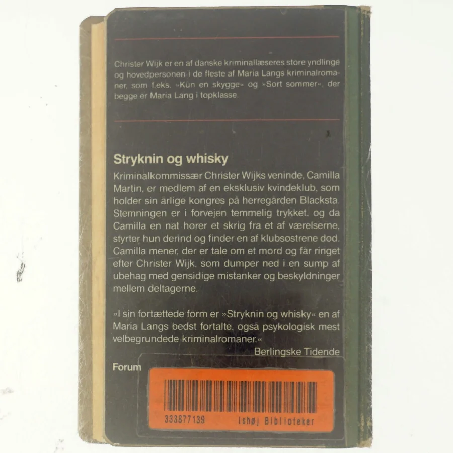 Maria Lang, Stryknin og whiskey