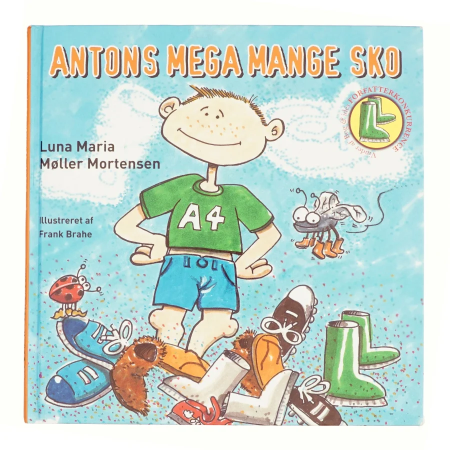 Antons mega mange sko af Luna Maria Møller Mortensen (Bog)