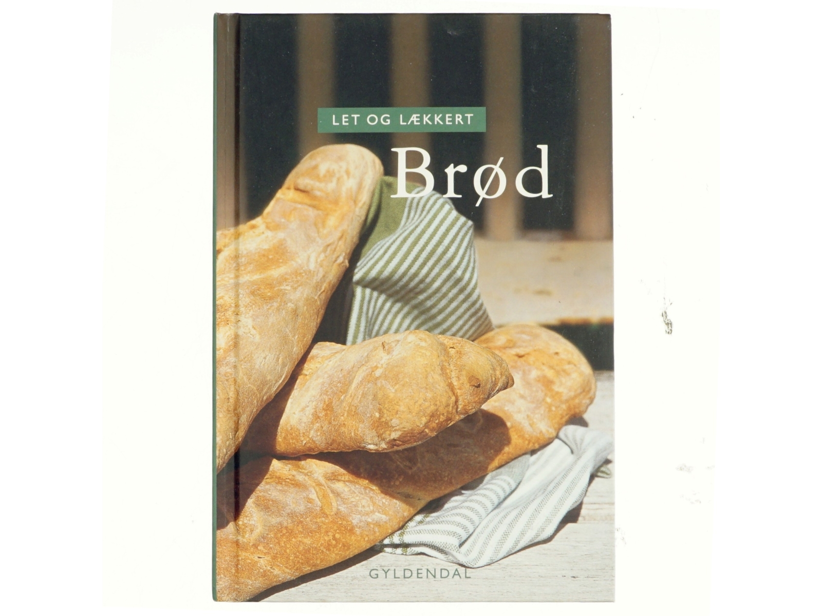 Let og lækkert brød (Bog)