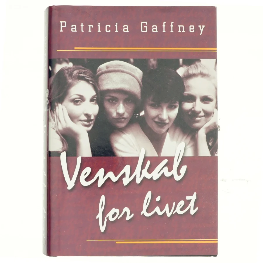 Venskab for livet af Patricia Gaffney