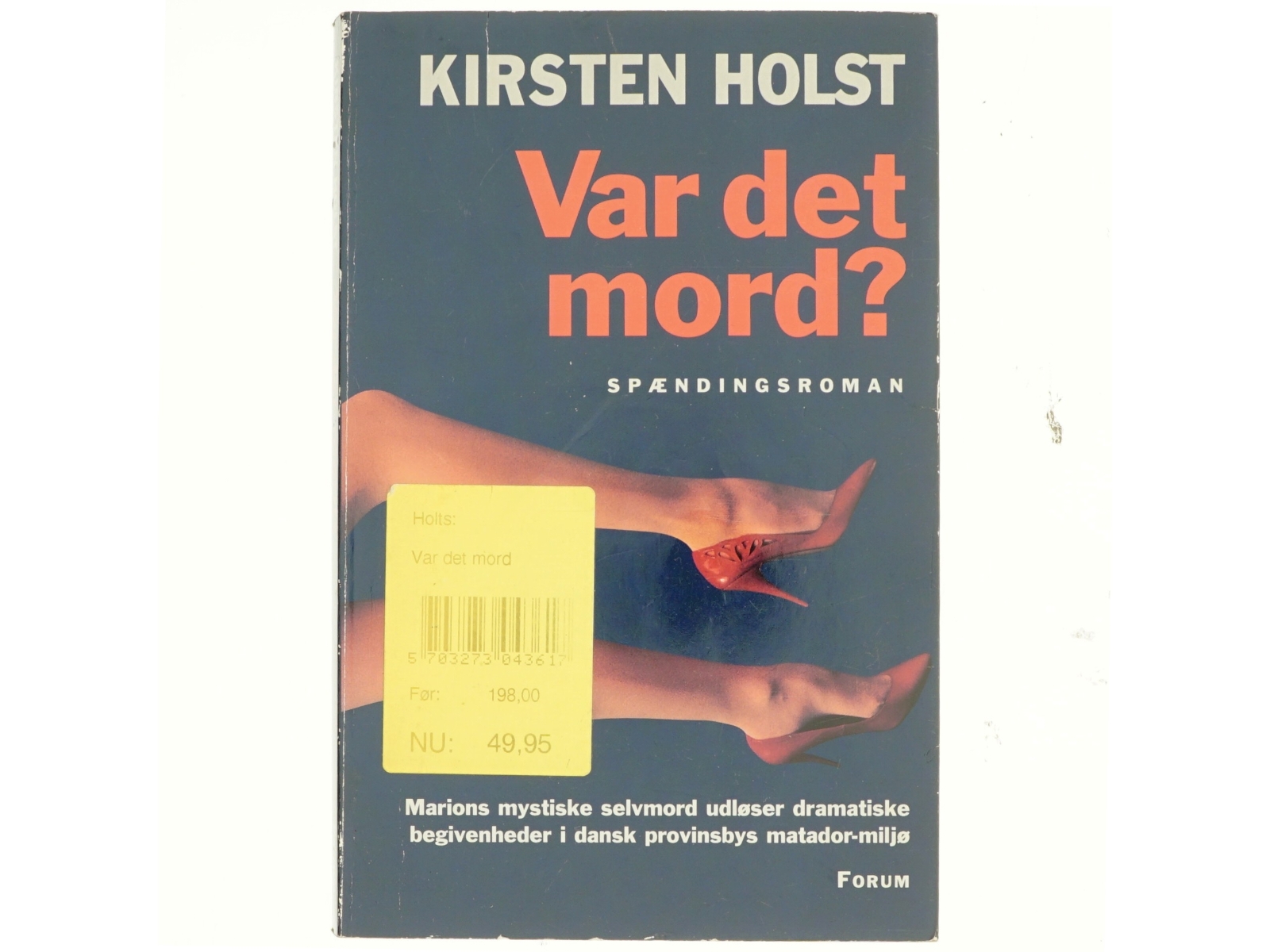 Var det mord? : spændingsroman af Kirsten Holst (f. 1936) (Bog)