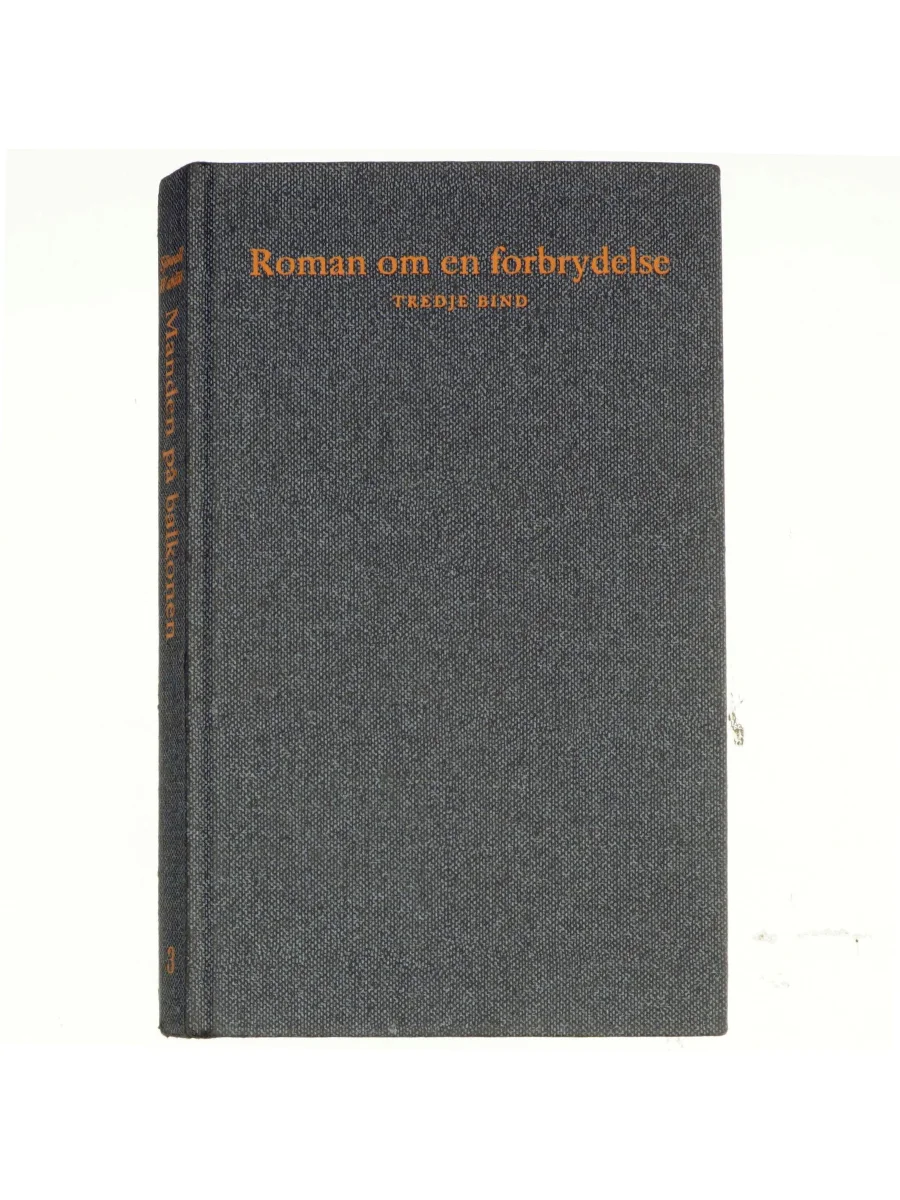 Forsiden af Roman om en forbrydelse, 3.bind, Manden på balkonen