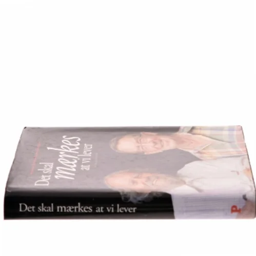 Det skal mærkes at vi lever (Bog)