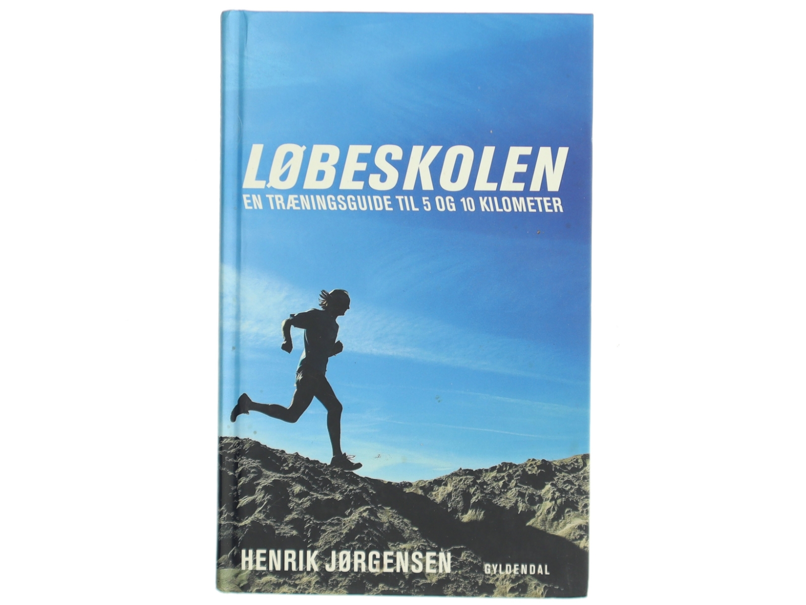 Løbeskolen af Henrik Jørgensen (Bog) fra Gyldendal