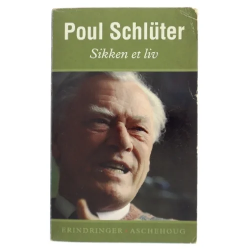 Sikken et liv af Poul Schlüter (Bog)