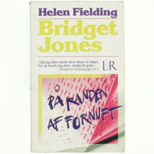Bridget Jones - på randen af fornuft af Helen Fielding (Bog)