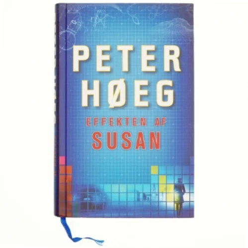 Effekten af Susan : roman af Peter Høeg (f. 1957-05-17) (Bog)