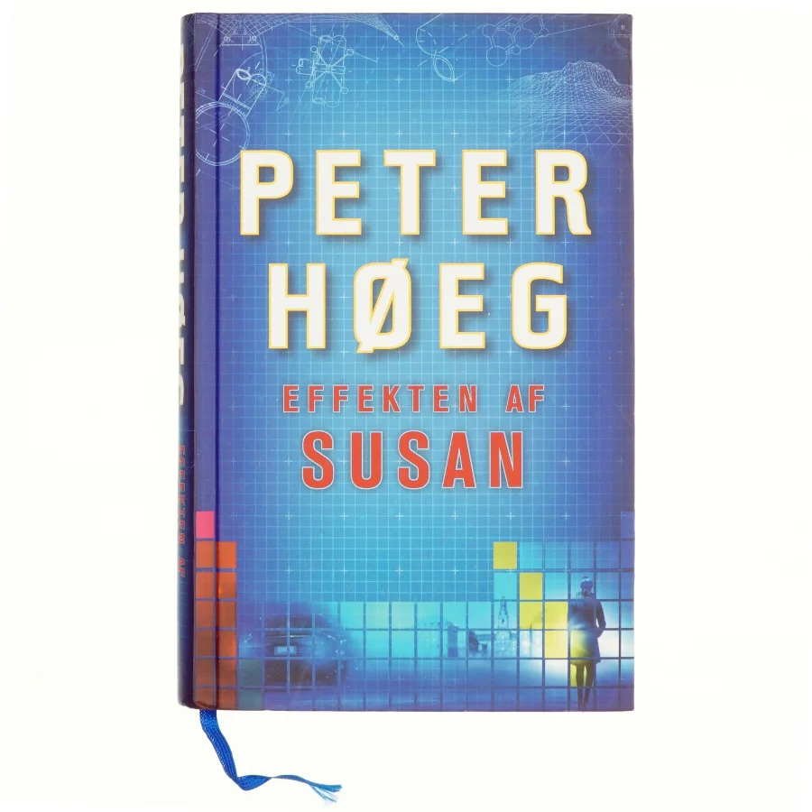 Effekten af Susan : roman af Peter Høeg (f. 1957-05-17) (Bog)