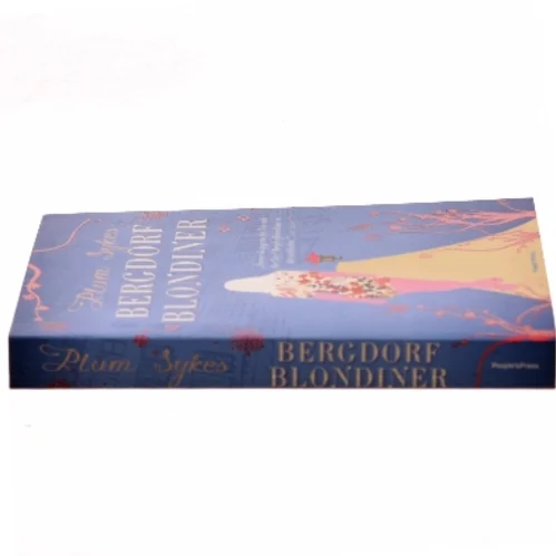 Bergdorfblondiner : roman af Plum Sykes (Bog)