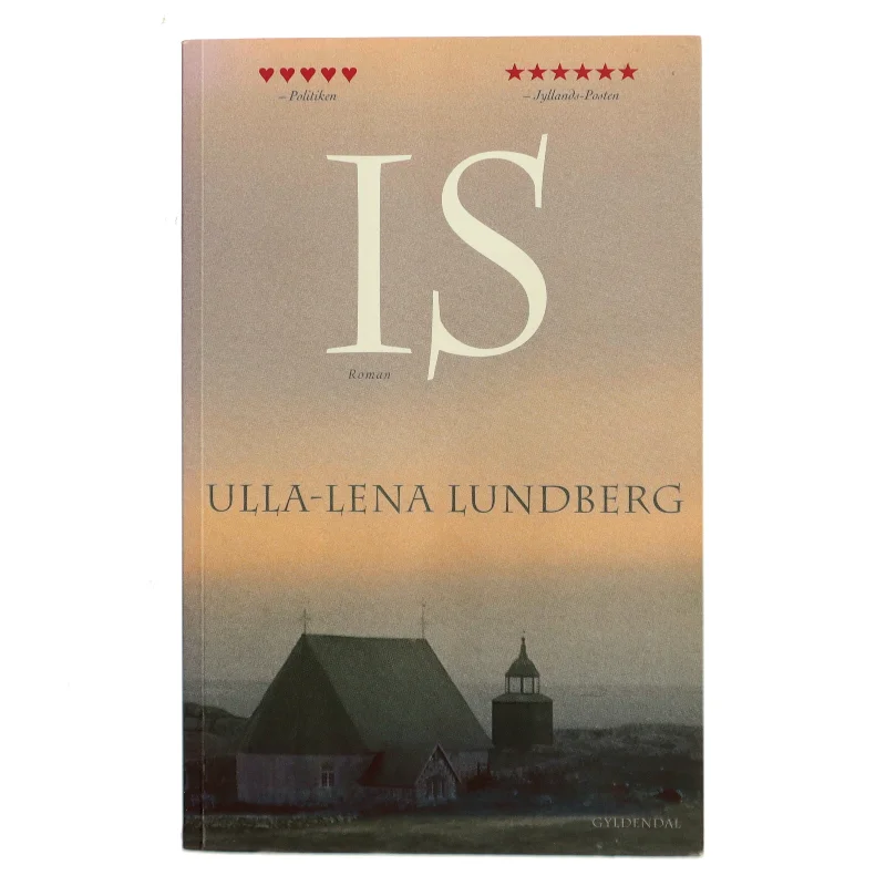 Is : roman (Læsekredssæt) af Ulla-Lena Lundberg (Bog)