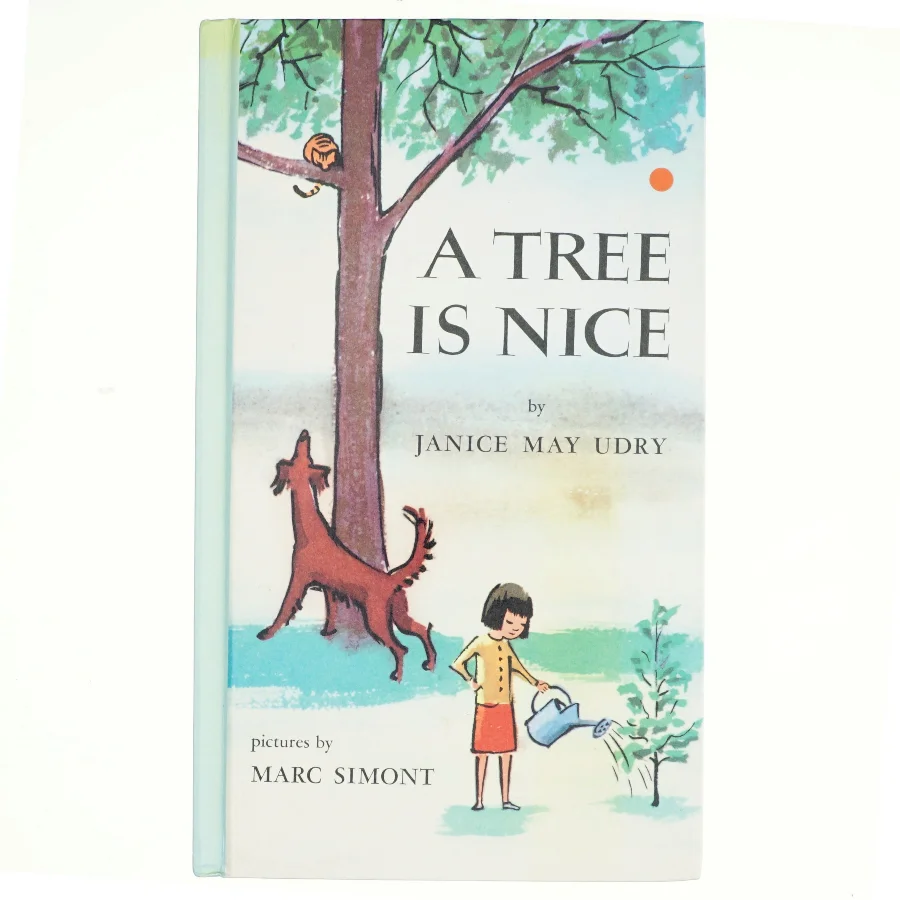 a tree is nice af Janice May Udry