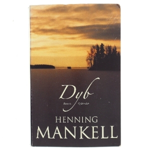 Dyb : roman af Henning Mankell (Bog)