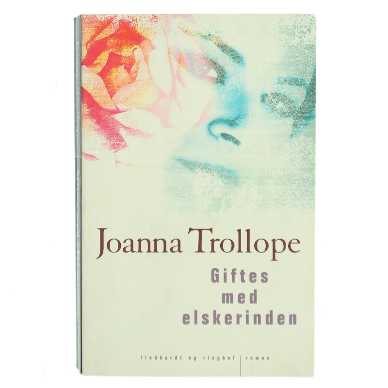 Giftes med elskerinden af Joanna Trollope (Bog)