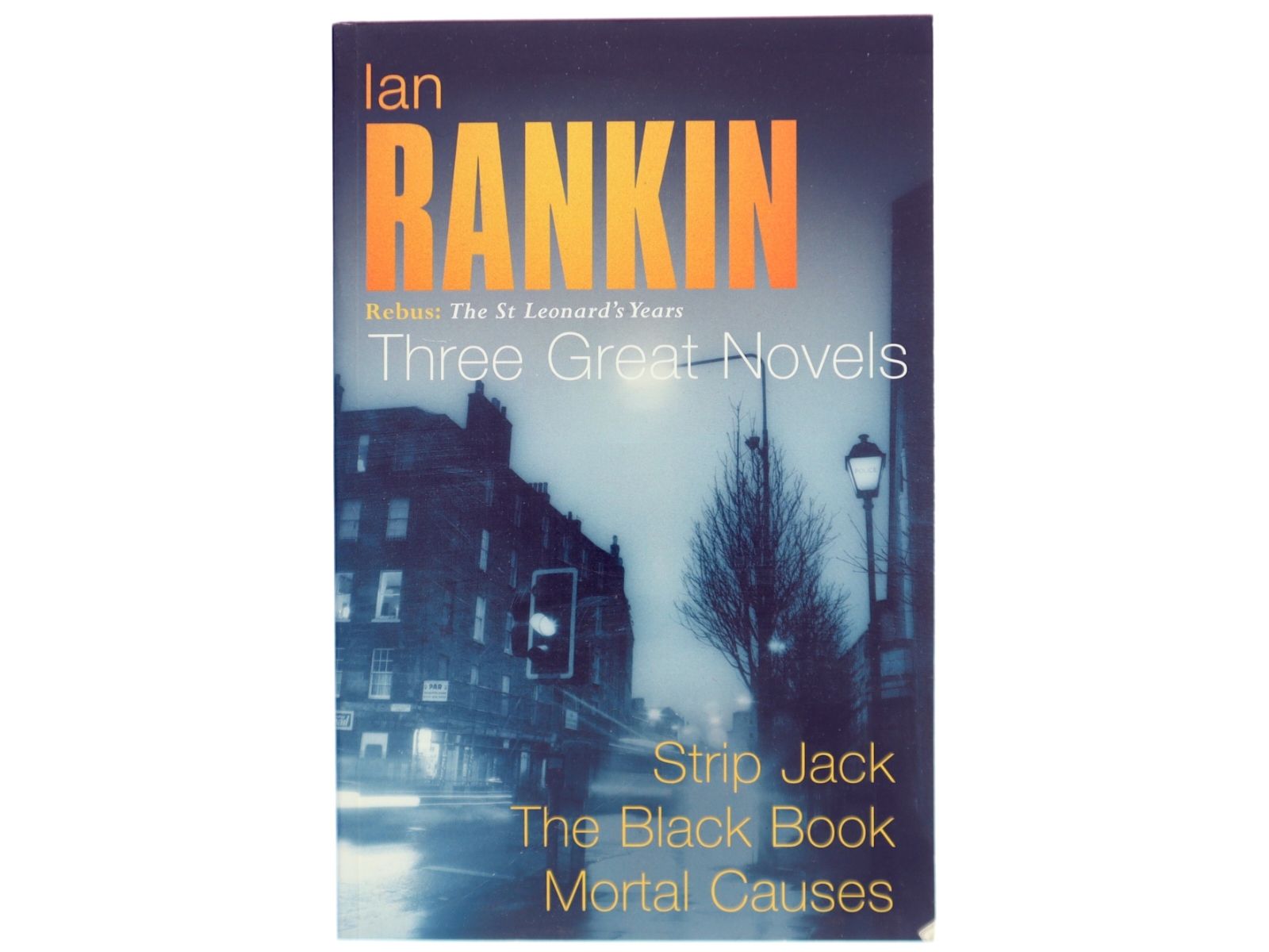 Three great novels : Rebus: the St. Leonard's years af Ian Rankin (Bog)
