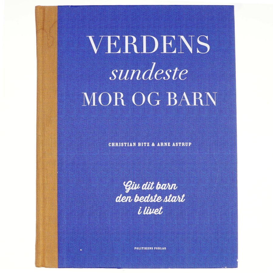 Verdens sundeste mor og barn af Christian Bitz (Bog)
