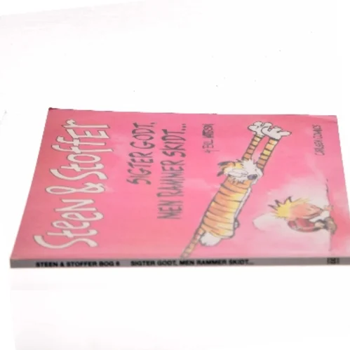 Sigter godt, men rammer skidt - af Bill Watterson (Bog)