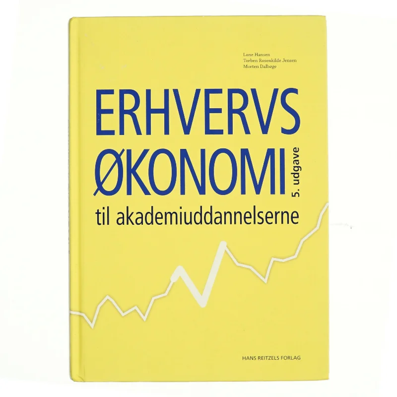 Erhvervsøkonomi til akademiuddannelserne af Lone Hansen (f. 1959-07-26) (Bog)