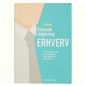 Finansiel rådgivning - erhverv af Lars Truelsegaard (Bog)