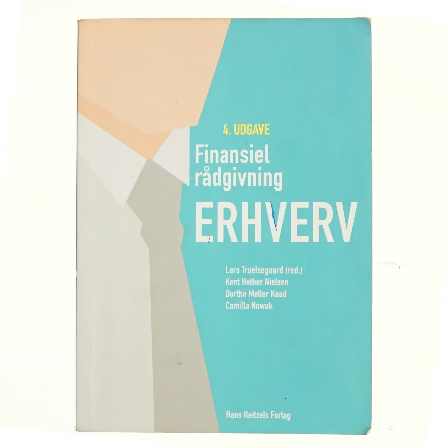 Finansiel rådgivning - erhverv af Lars Truelsegaard (Bog)