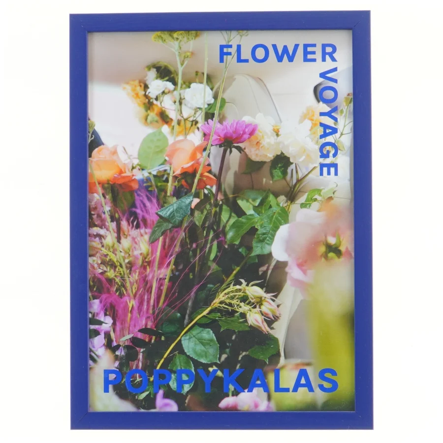 Poppy Kalas Flower voyage indrammet poster/plakat (str. 32x23 cm)
