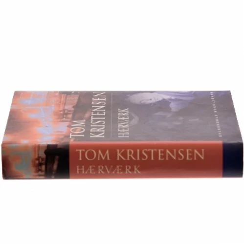 Hærværk af Tom Kristensen (f. 1893) (Bog)