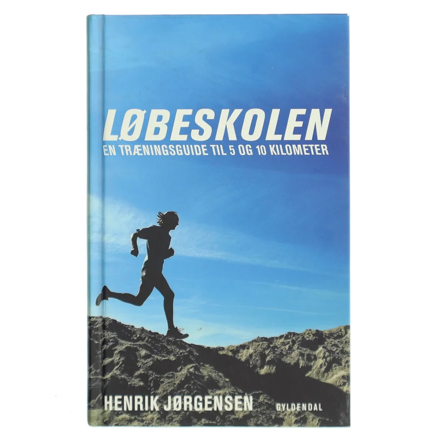 Løbeskolen af Henrik Jørgensen (Bog) fra Gyldendal