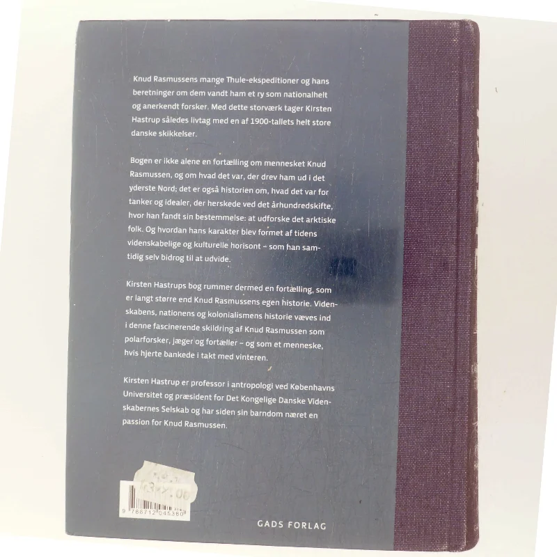 Vinterens hjerte : Knud Rasmussen og hans tid af Kirsten Hastrup (Bog)