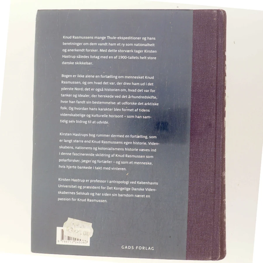 Vinterens hjerte : Knud Rasmussen og hans tid af Kirsten Hastrup (Bog)