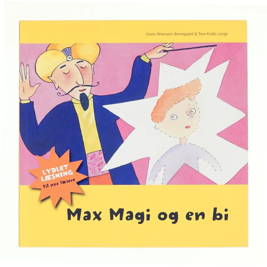 Max Magi og en bi af Grete Wiemann Borregaard (Bog)