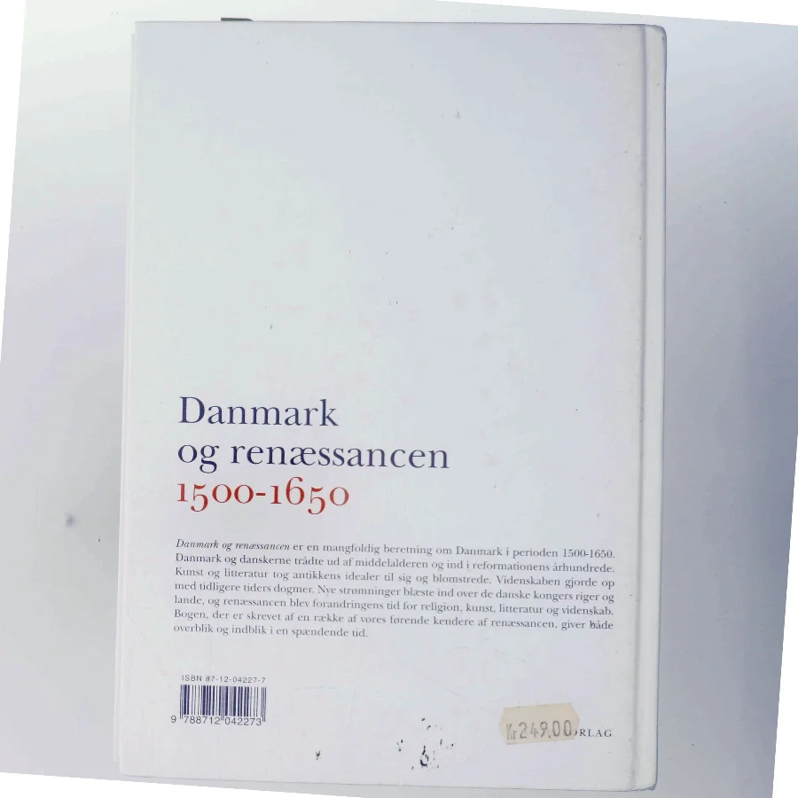 Danmark og renæssancen 1500-1650 (Bog)