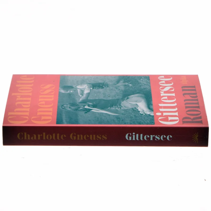 Gittersee : roman af Charlotte Gneuss (f. 1992) (Bog)