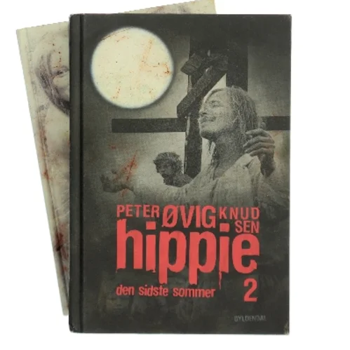 Hippie 2 : Den sidste sommer af Peter Øvig Knudsen (Bog)