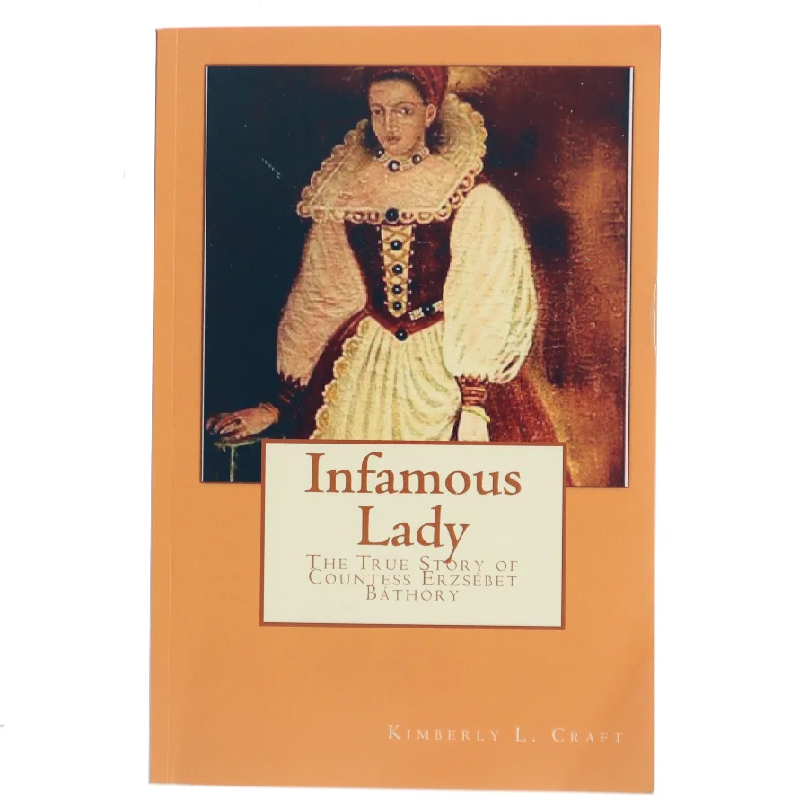 Infamous Lady af Kimberly L. Craft (Bog)