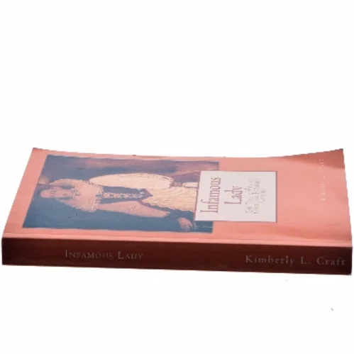 Infamous Lady af Kimberly L. Craft (Bog)